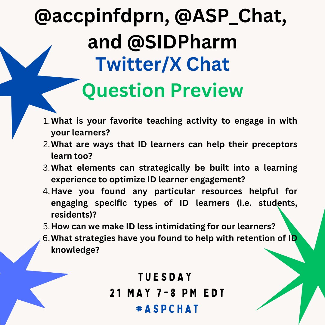 Join #IDPRN @ASP_Chat @SIDPharm tomorrow for our chat on engaging learners in infectious diseases! Preview of questions below 😁 🗓️Tomorrow, May 21 ⏰Starting at 7 PM EDT #ASPchat