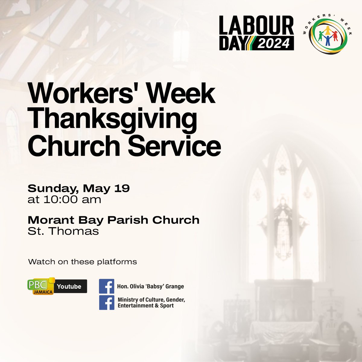 Join us tomorrow for the Workers’ Week Thanksgiving Church Service. 

📍Morant Bay Parish Church, St. Thomas
🗓️ Sunday 19 May 2024
🕛10:00 am

#LabourDay2024 #WorkersWeek 
#WeCare #YourGovernmentCares