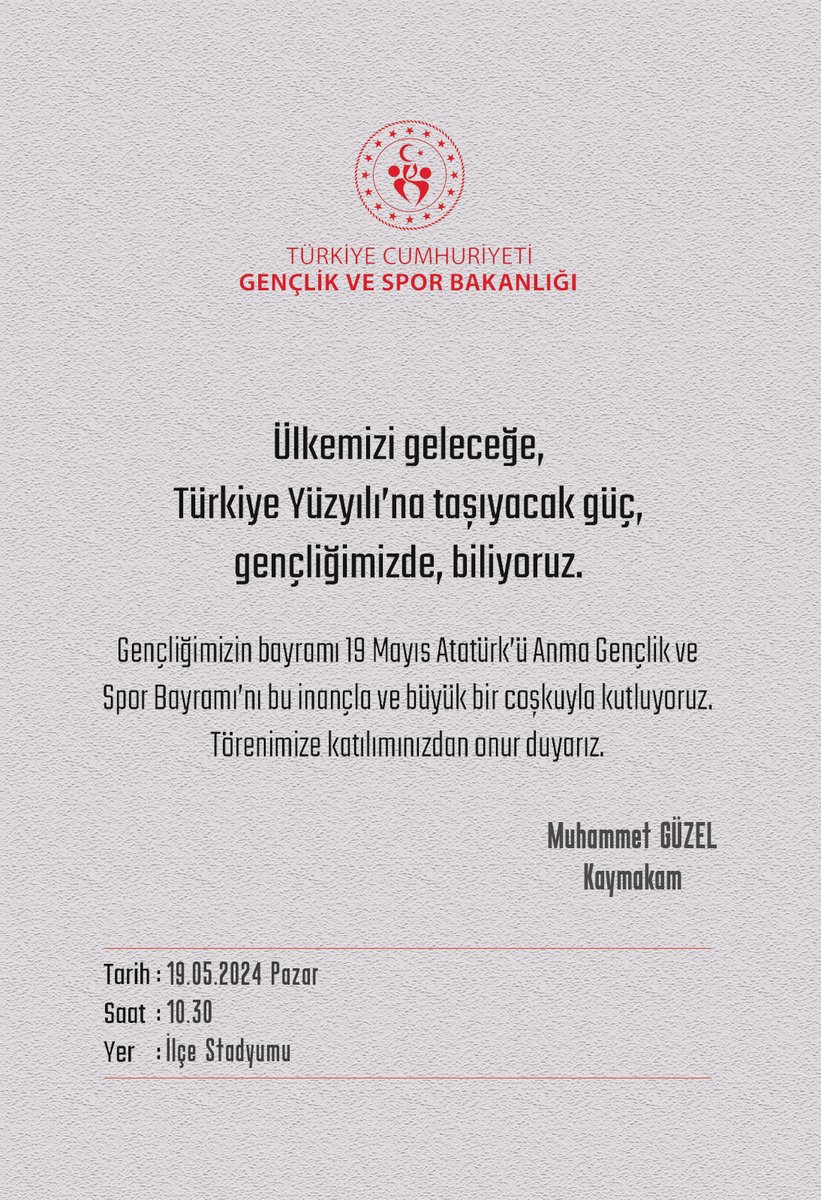 19 Mayıs Atatürk’ü Anma, Gençlik ve Spor Bayramı Kutlama Törenimize tüm halkımız davetlidir. 🗓️ 19 Mayıs Pazar ⏰ 10.30 📍 İlçe Stadyumu