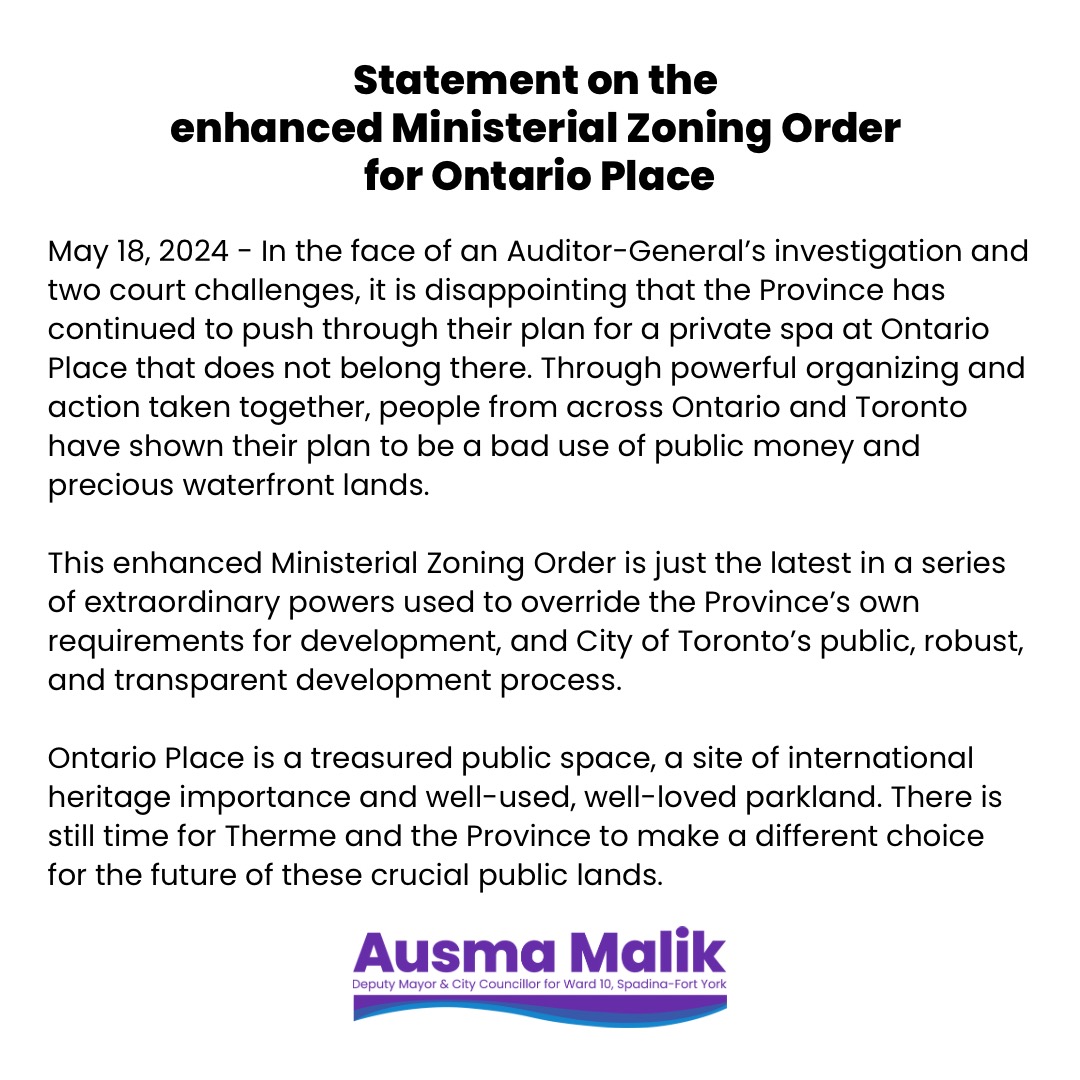 The enhanced MZO for Ontario Place is the latest in a series of extraordinary powers the province has used to override good planning process and the voices of Ontarians. Up against an AG’s investigation and two court challenges, they and Therme can still make a different choice.