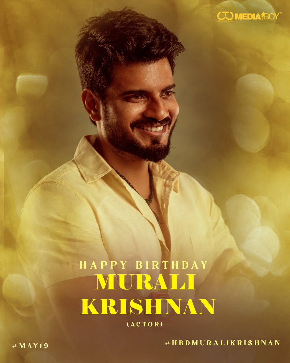 Team @CtcMediaboy wishes happy birthday to the skillful actor #MuraliRadhakrishnan @actor_MuraliRk #HBDMuraliRadhakrishnan 🔥🎂🎁 Wishing you ample happiness in life