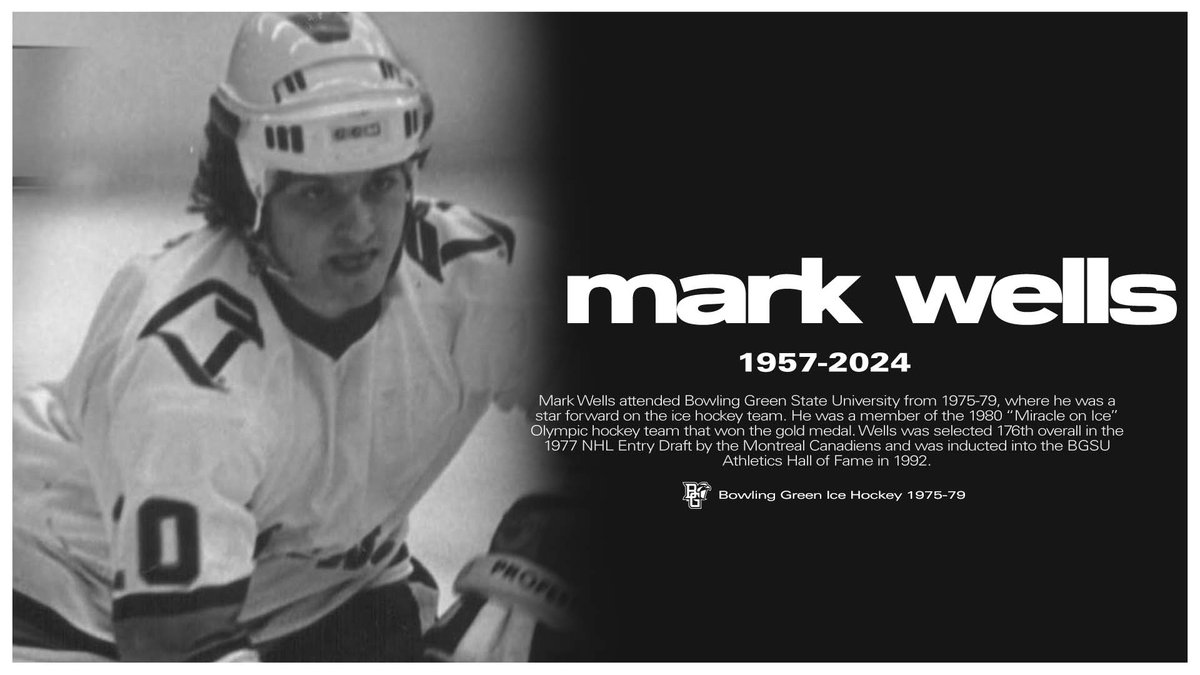 Bowling Green mourns the passing of Hall of Famer and 'Miracle on Ice' Olympic gold medal winner Mark Wells 🙏 Mark played at BGSU from 1975-1979 and was a two-time first-team All-CCHA honoree 🏒 MORE INFO: bit.ly/3V7f7L0