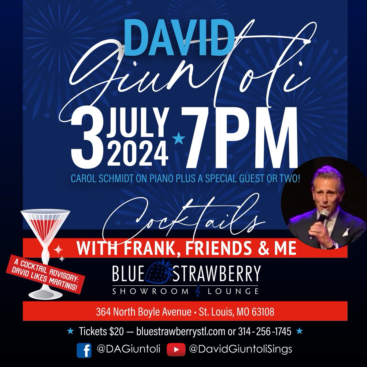 Kick off Independence Day Holiday July 3 at Blue Strawberry! Have a cocktail with Frank, Friends, and Me and hear some great music. We’ll be doing songs made famous by Frank Sinatra, Tony Bennett, Dean Martin, Bobby Darin, Lou Monte and… Elvis!

Tickets: bluestrawberrystl.com/show/detail/14…