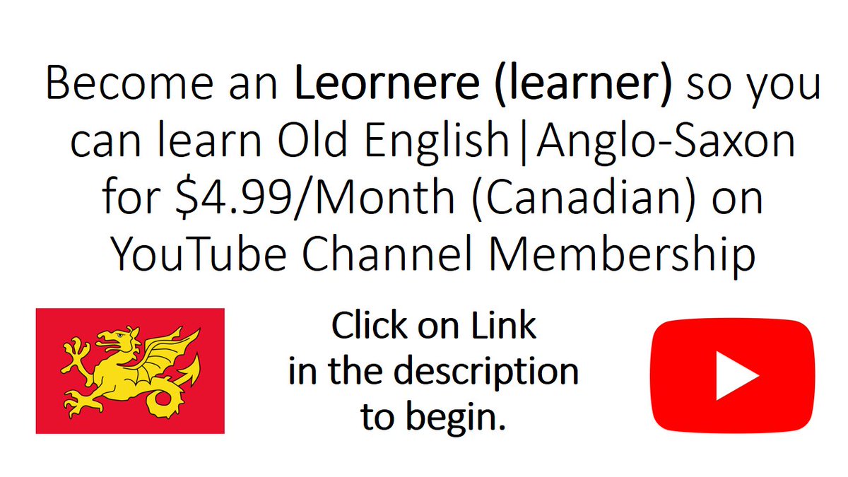 Become an Leornere (learner) so you can learn Old English|Anglo-Saxon  for $4.99/Month (Canadian) on YouTube Channel Membership  Click on the link in the descriptionto begin.
youtube.com/@leornendeeald…

#oldenglish #anglosaxon #learnoldenglish #learnlanguage #language #england
