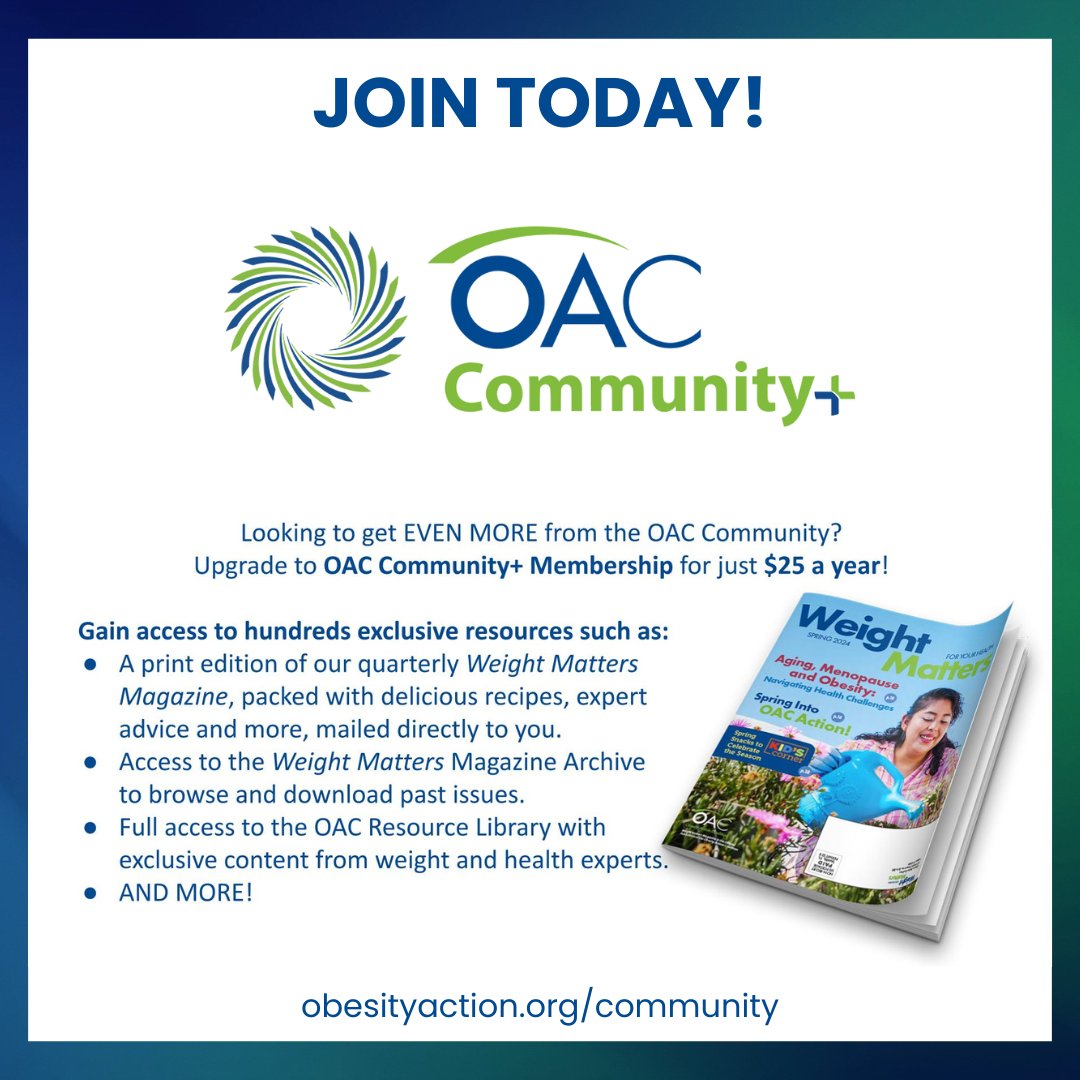 Looking for Your Weight Matters Virtual after-hours recordings? Upgrade to OAC Community+ Membership for just $25 a year!

obesityaction.org/community

#YourWeightMattersVirtual
