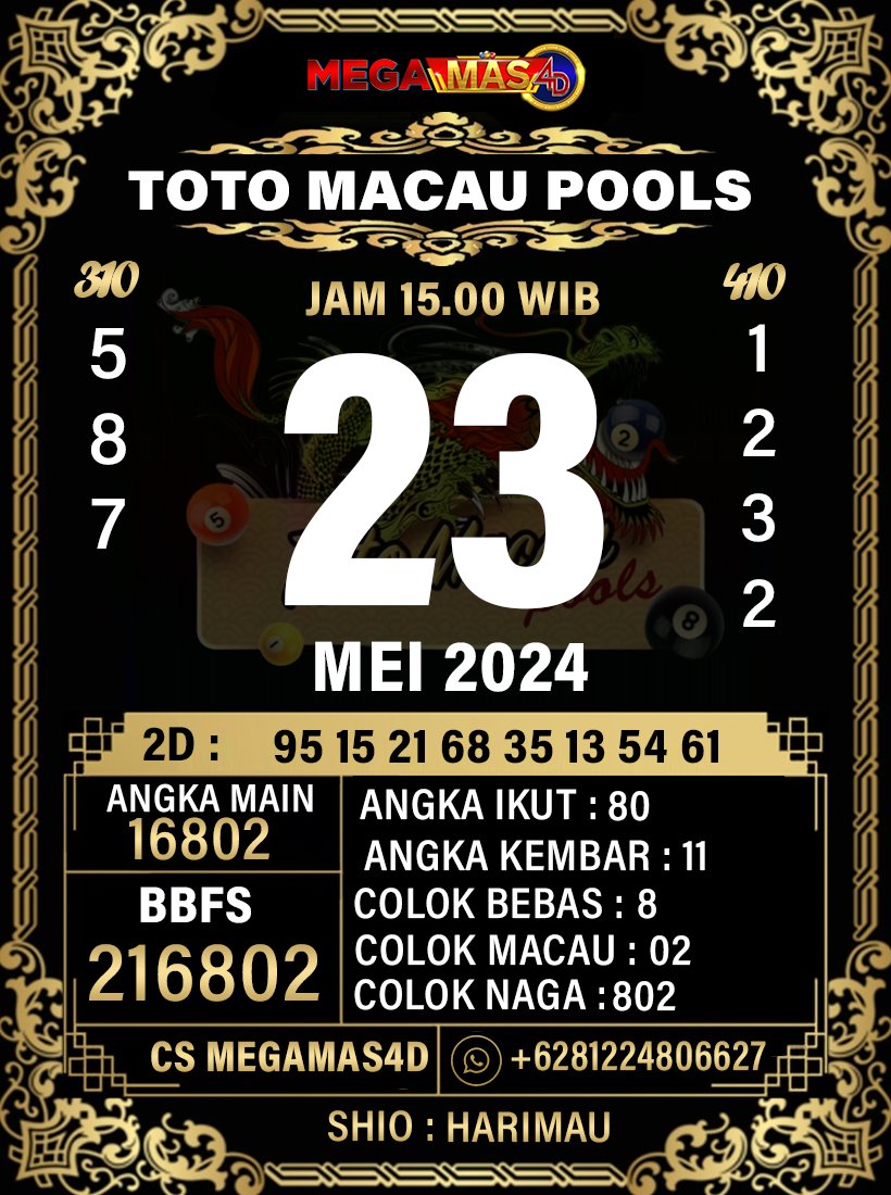 PREDIKSI TOTO MACAU P2 HARI INI 23 MEI 2024 #Megamas4d