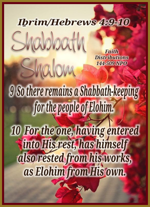 Hebrews 4:9-10 9 So there remains a [full and complete 7th Day] Sabbath rest for the people of God. 10 For the one who has once entered His rest has also rested from [the weariness and pain of] his [human] labors, just as God rested from His own.
