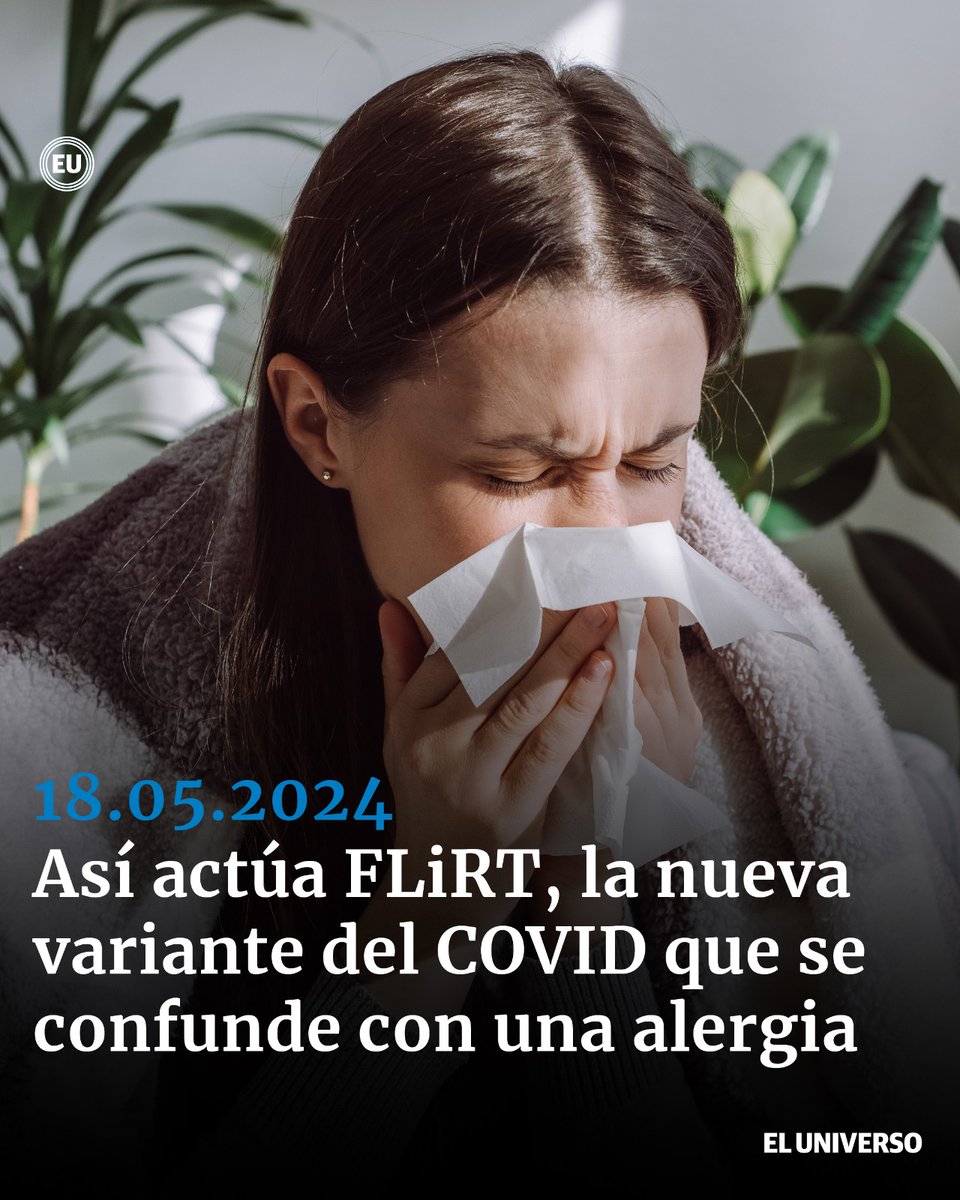 eluniversocom's tweet photo. #COVID | Las variantes FLiRT, que son de la familia ómicron, parecen ser altamente transmisibles, alertan expertos. https://t.co/TBm1EfU6s6 https://t.co/iPQ67EUZDw