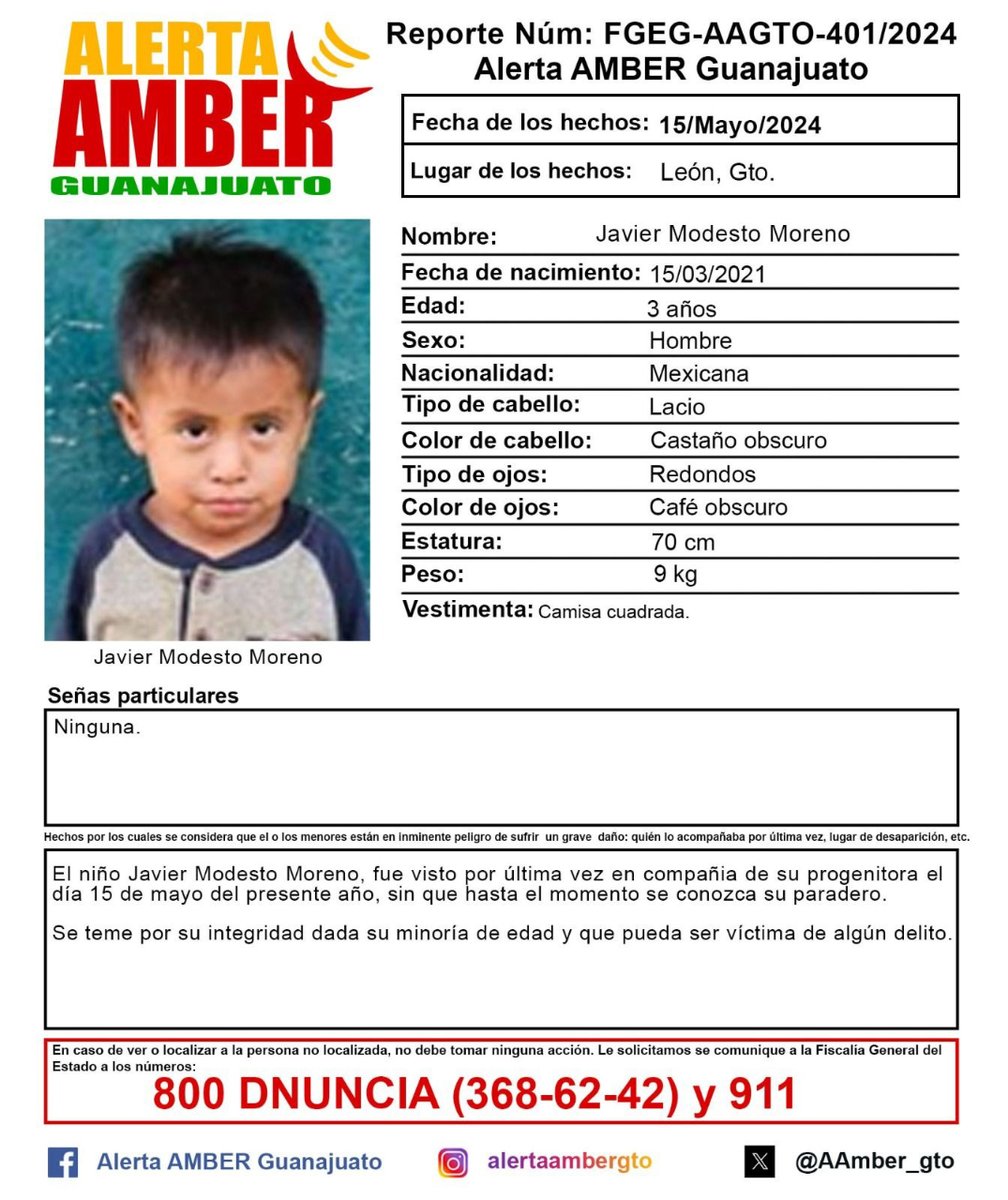 ¡URGENTE! Se busca a Javier Modesto Moreno, de 3 años de edad. Desapareció el 15 de mayo cerca de la comunidad La Sandía en León, Guanajuato. Cualquier información: 800 368-62-42 y 911. ¡Comparte y ayuda a encontrarlo! #Desaparecido
