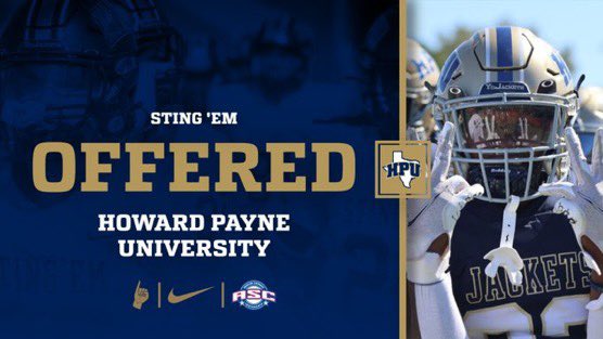 Thank you <a href="/CoachHuey/">Coach Huey</a> and <a href="/HPUFootball/">Howard Payne University Football</a> for the offer! Im blessed to receive this opportunity.