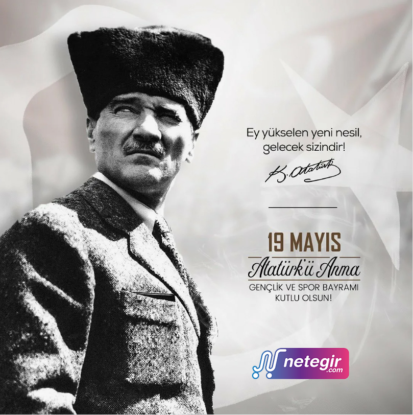 19 Mayıs Atatürk'ü Anma, Gençlik ve Spor Bayramımız kutlu olsun!