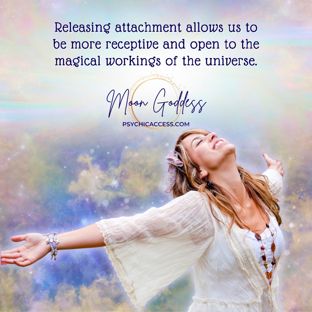 Releasing attachment allows us to be more receptive and open to the magical workings of the universe. ~ Moon Goddess, PsychicAccess.com⁠

#psychicaccess #lettinggo #releaseattachment #spiritualjourney #trusttheuniverse #manifestmagic #openheart #mindfulness #innerpeace