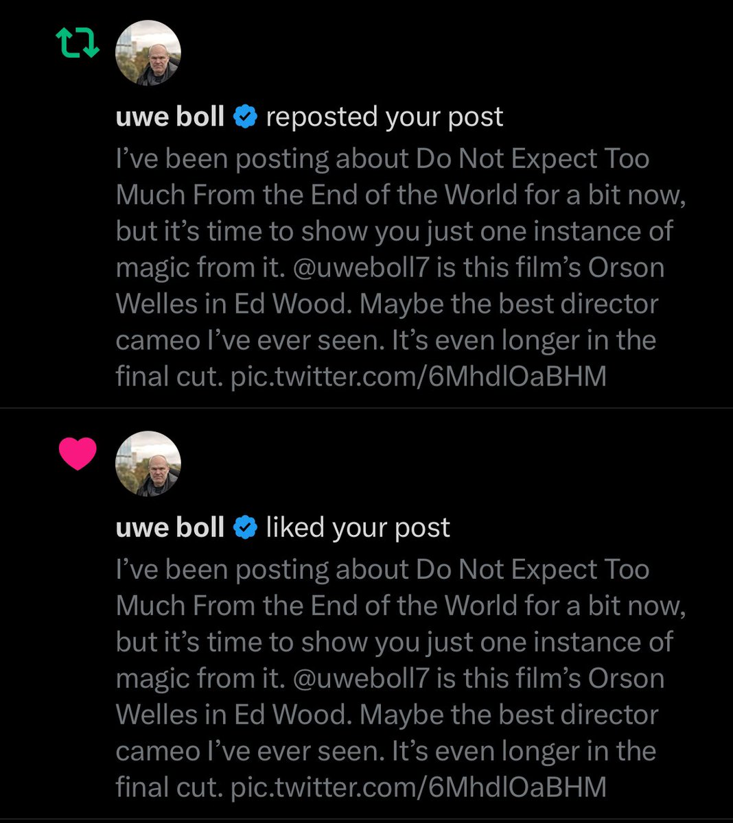 Getting noticed by Jim Cummings and Uwe Boll in the same week tells me I’m doing something right.