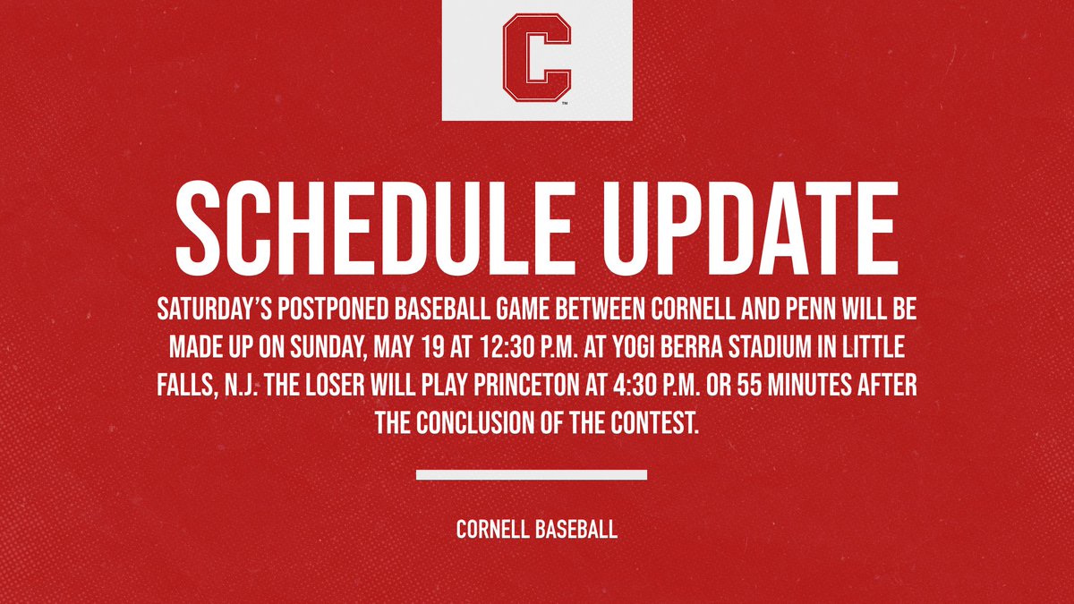 An update on today's postponed game between Penn and @CornellBaseball. 📰: cornellbigred.com/news/2024/5/18… #YellCornell
