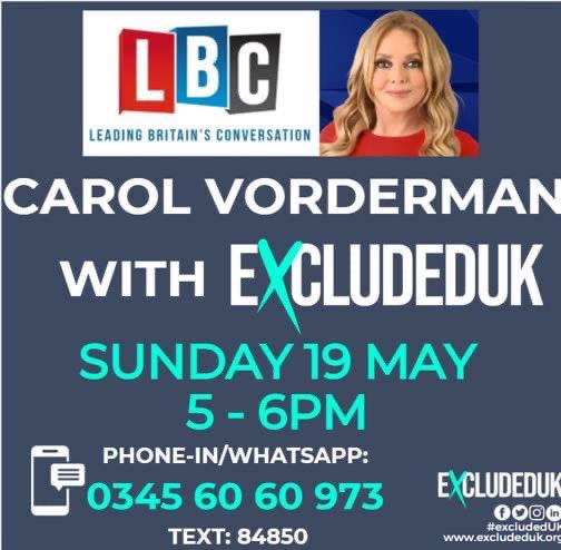 If anyone can convince <a href="/RishiSunak/">Rishi Sunak</a> to come on @lbc and talk about #ExcludedUK it would be <a href="/carolvorders/">Carol Vorderman</a> … let’s see how brave he is feeling 🤞🏼🙏🏼