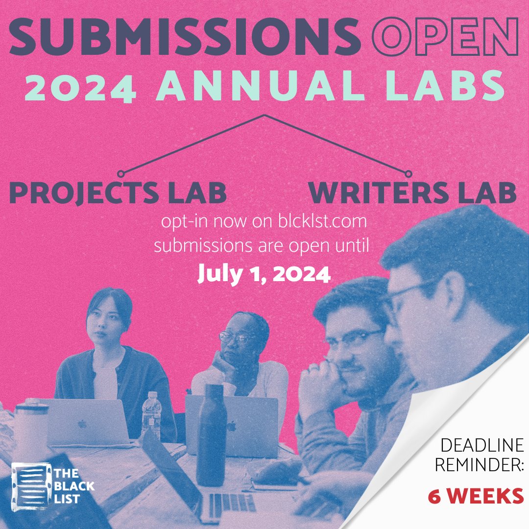 DEADLINE REMINDER: Submissions for the 2024 Labs close in just SIX WEEKS! The Writers Lab is for writers to develop feature scripts they intend to use as samples. The Projects Lab is for writers to develop features which they intend to direct. Info: blcklst.com/programs