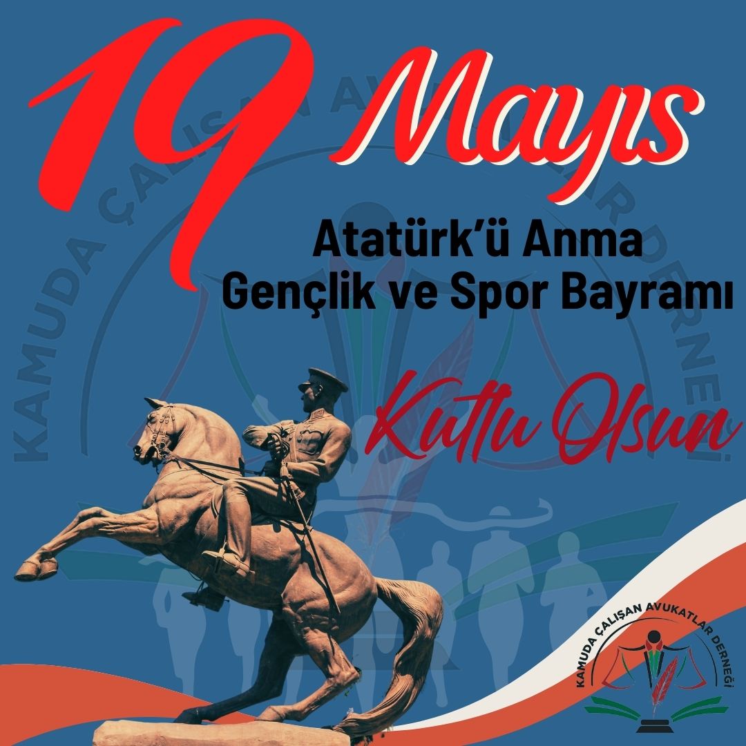 #19Mayıs Atatürk'ü Anma Gençlik ve Spor Bayramı Kutlu Olsun