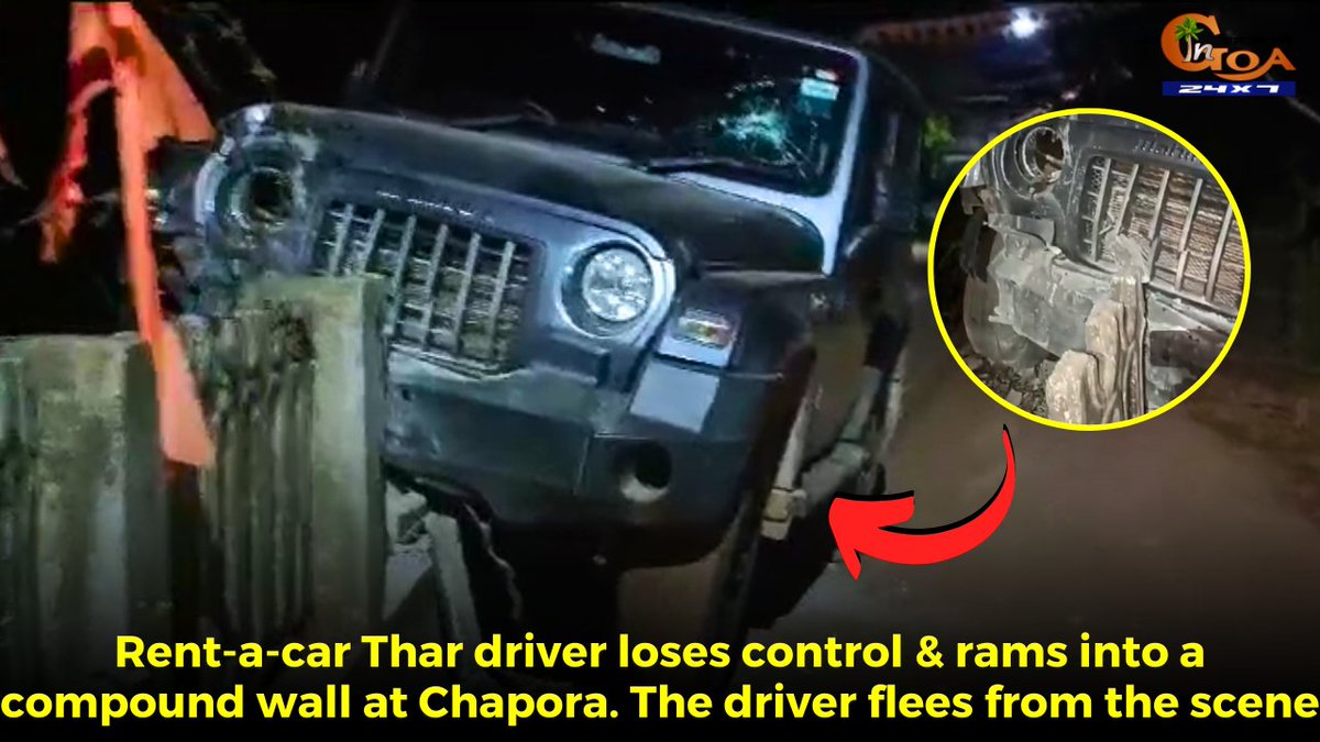 Rent-a-car Thar driver loses control & rams into a compound wall at Chapora. The driver flees from the scene WATCH : youtu.be/zfXltCicPTg #Goa #GoaNews #TharAccident #rams #compound #flees
