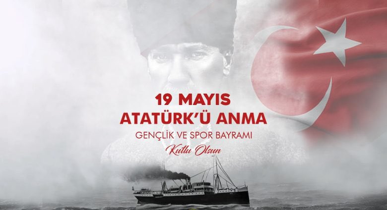 19 Mayıs Atatürk'ü Anma Gençlik ve Spor Bayramınız kutlu olsun. 🇹🇷