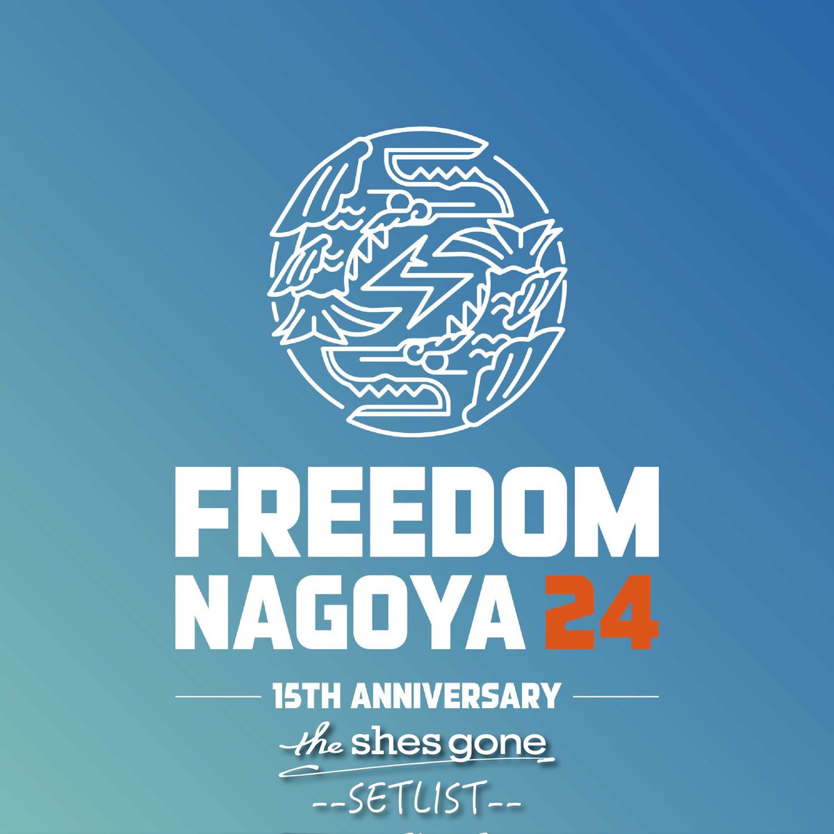 「FREEDOM NAGOYA 24」
↓セットリストプレイリスト公開！
theshesgone.lnk.to/freedom240519

 #FREEDOM_NAGOYA