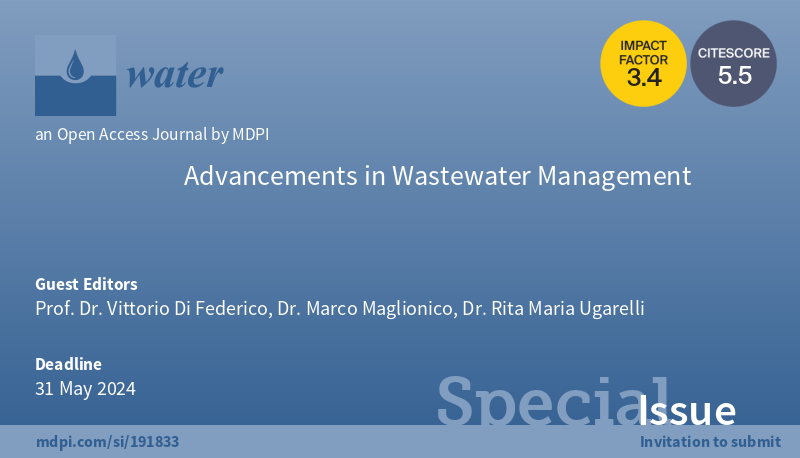 📢Call for papers for Special Issue 'Advancements in #Wastewater Management' ⌛️Deadline: 31 May 2024 👤Guest Editors: Prof. Dr. Vittorio Di Federico, Dr. Marco Maglionico, and Dr. Rita Maria Ugarelli 📬To contribute: brnw.ch/21wJUSo