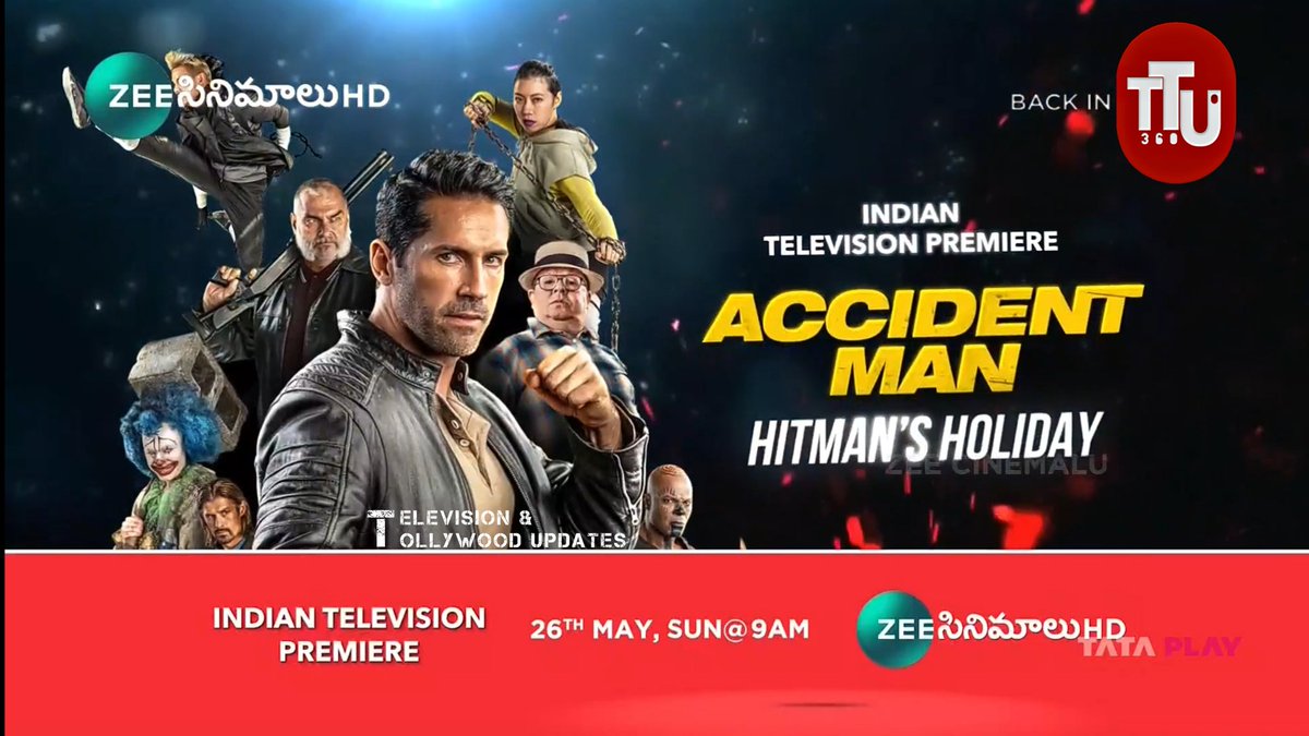 Indian Television Premiere Accident Man: Hitman's Holiday Sunday 09:00AM on #ZeeCinemalu #AccidentMan #AccidentManHitmansHoliday