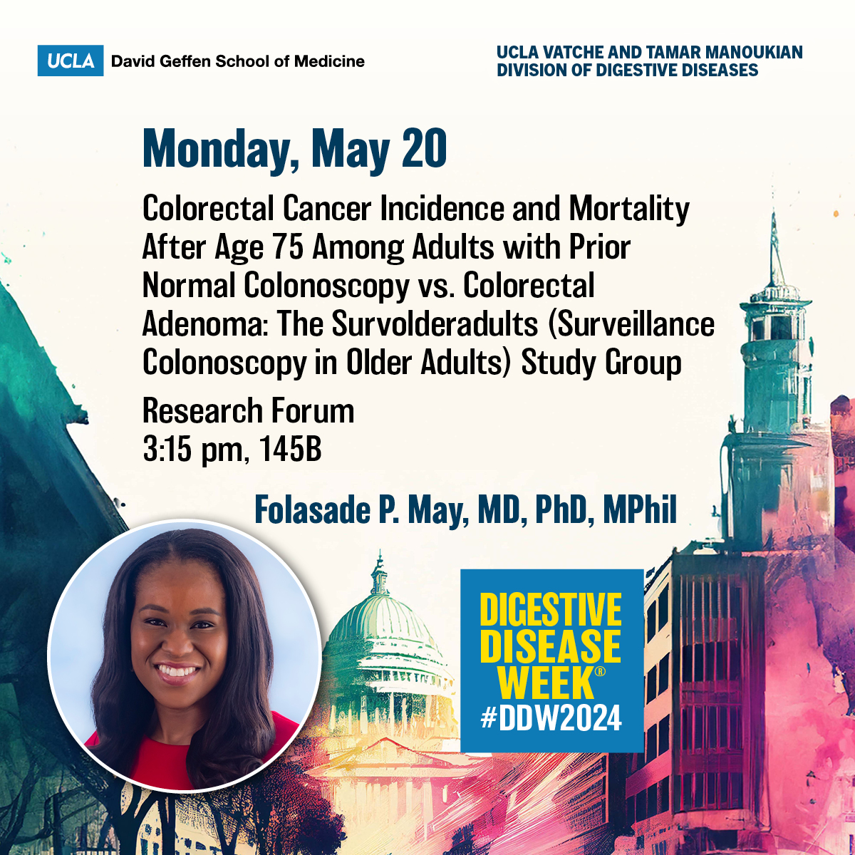 #DDW2024 Research Forum!

#CRC Incidence and Mortality After Age 75 Among Adults with Prior Normal Colonoscopy vs. Colorectal Adenoma: The Survolderadults (Surveillance Colonoscopy in Older Adults) Study Group

🙌Dr. Fola May (@drfolamay #MayLabUCLA)
➡️May 20, 3:15 pm, 145B