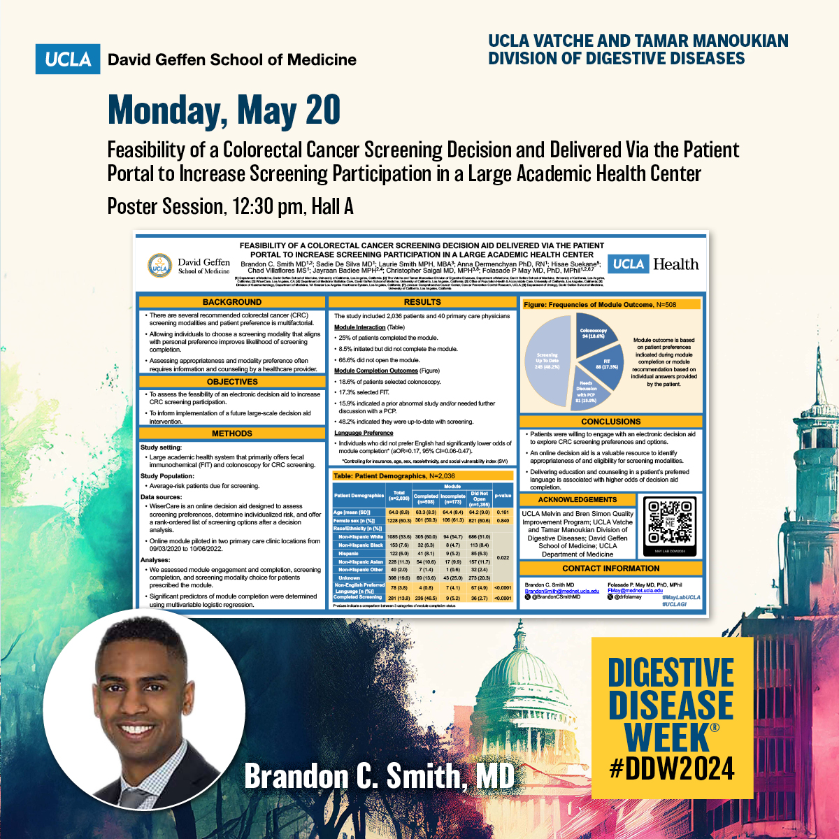 Feasibility of #CRC Screening Decision &amp; Delivered Via the Patient Portal to ⤴️ Screening Participation

🌟<a href="/BrandonCSmithMD/">Brandon C. Smith, MD</a>
👥Sadie DeSilva Laurie Smith <a href="/VisionaryPhD/">Anna Dermenchyan, PhD, RN</a> Hisae Suekane Chad Villaflores <a href="/jbadmph/">Jayraan Badiee, MPH</a> Christopher Saigal <a href="/drfolamay/">Fola May, MD PhD</a> #MayLabUCLA
🗓️#DDW2024 May 20, 12:30 pm
