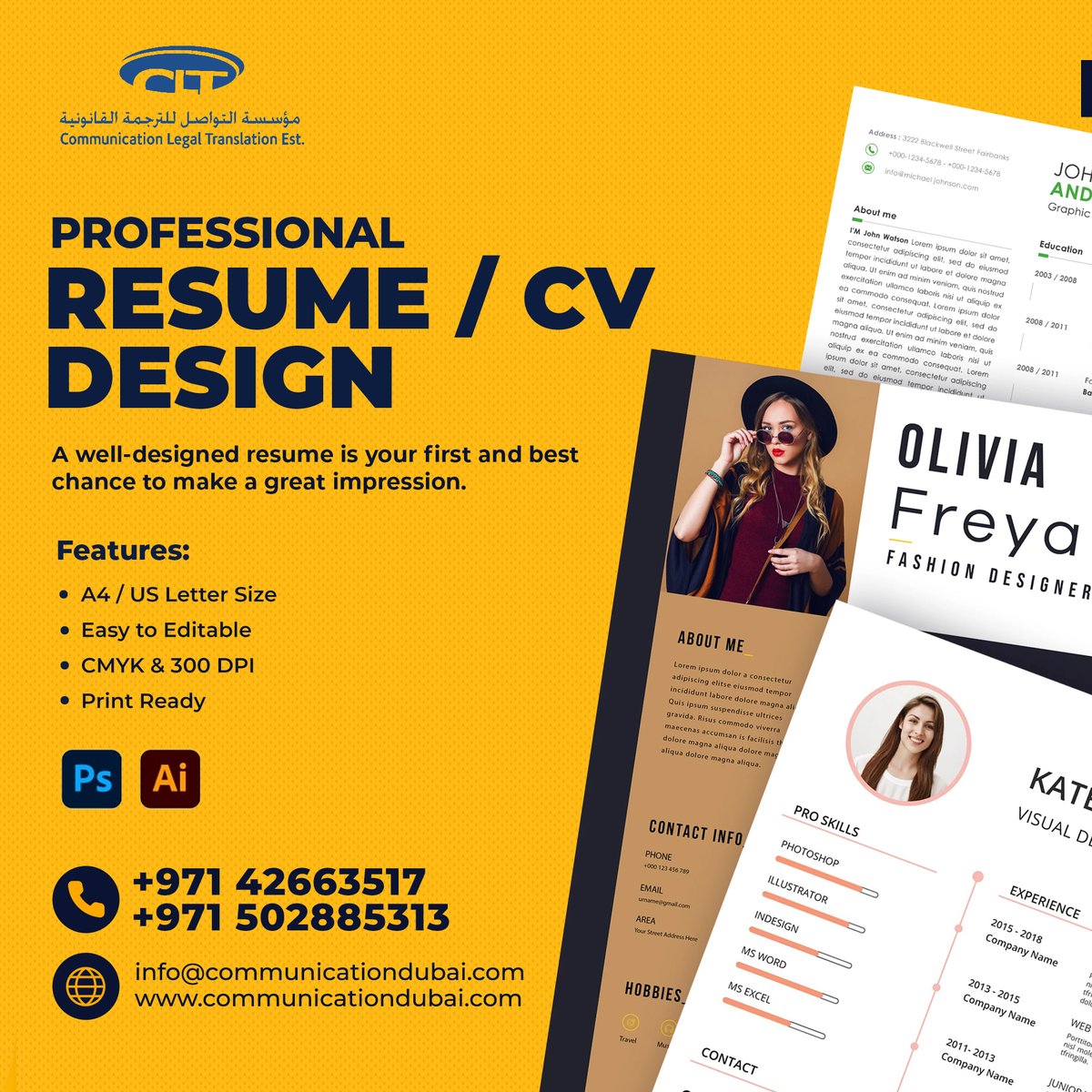 'PROFESSIONAL RESUME / CV DESIGN SERVICES

Features:
A4 / US Letter Size
Easy to Editable
CMYK & 300 DPI
Print Ready 

For More Information:
==========
📞 +971 42663517, +971 502885313
📧 info@communicationdubai.com
🌐 communicationdubai.com

#ResumeDesignServices