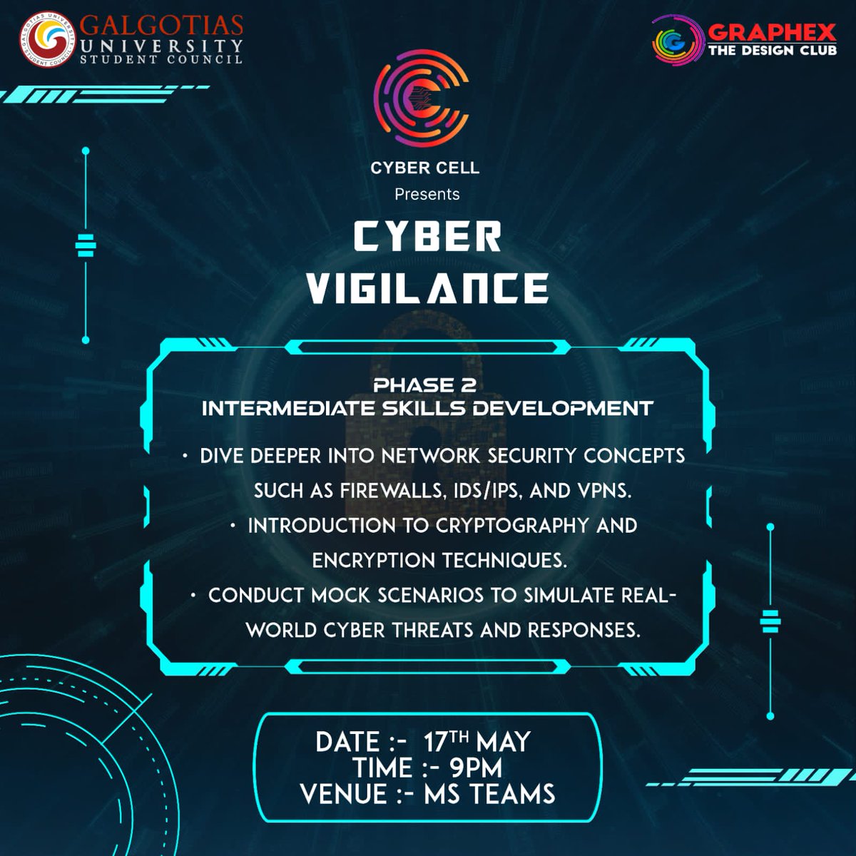 CyberCell, the hacking society, presents yet another thrilling workshop phase II of Cyber Vigilance to improve your skills. You'll be experiencing many new cybernetic adventures , let's dive in