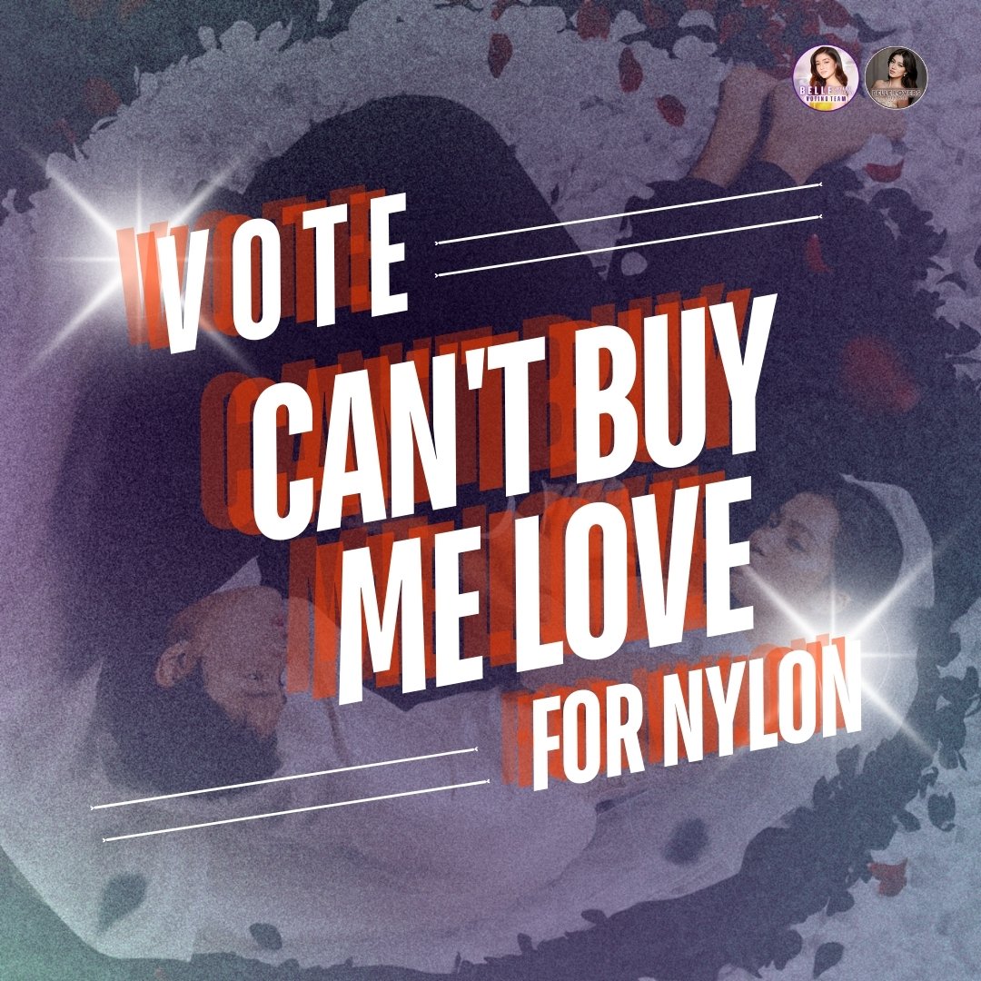 Good Morning Belle Lovers, Solid B's & Bubblies‼️ Vote #CantBuyMeLove as 'Gen Z Approved TV Series' in Nylon‼️ 🖇: nylonmanila.com/big-bold-brave… #BelleMariano #DonBelle