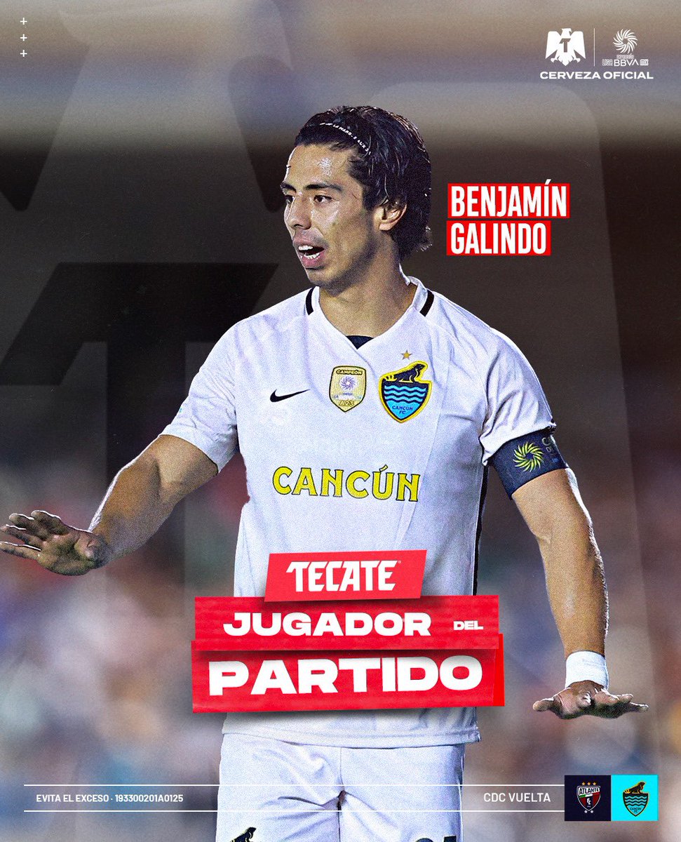 #TecateJugadorDelPartido - Benja Galindo 🏅🤩 Dio un JUEGAZO, histórico capitán del @cancun_fc 🤯 @CervezaTecate