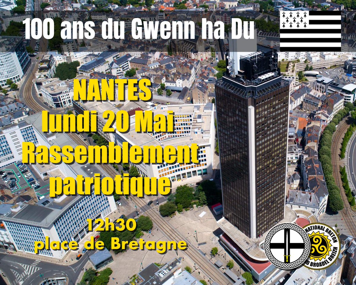 🟨🟩 [ RASSEMBLEMENT ]

📌Le Parti National Breton appelle à participer au rassemblement patriotique qui aura lieu le lundi 20 mai à 12h30 à #Nantes pour célébrer les 100 ans du #GwennHaDu, notre drapeau national. 

📧 Contact : partinationalbreton@yandex.com