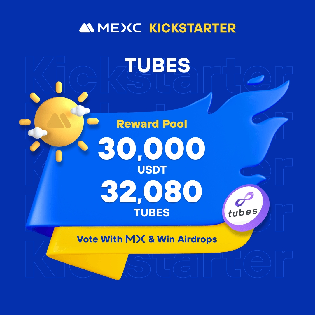 .@tubescommunity, the first cross-chain decentralized Inscription exchange built on ERC-20, is coming to #MEXCKickstarter 🚀 

🗳Vote with $MX to share massive airdrops
📈 $TUBES/USDT Trading: 2024-05-20 06:00 (UTC)

Details: mexc.com/support/articl…
