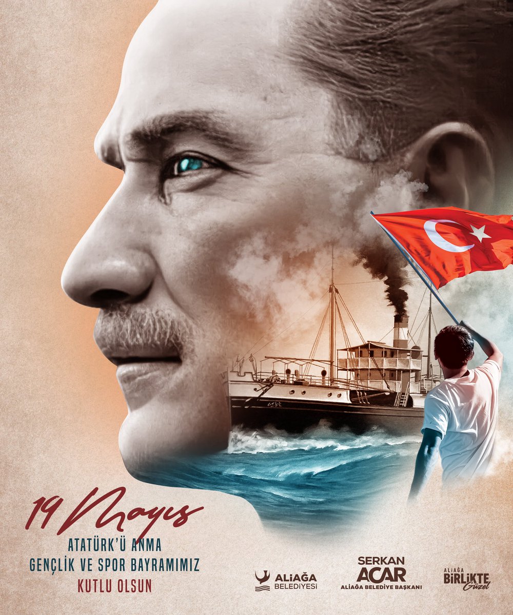 🇹🇷 🛳️ 19 Mayıs Atatürk’ü Anma Gençlik ve Spor Bayramımız Kutlu Olsun #19Mayıs #Atatürk #İzmir #Aliağa