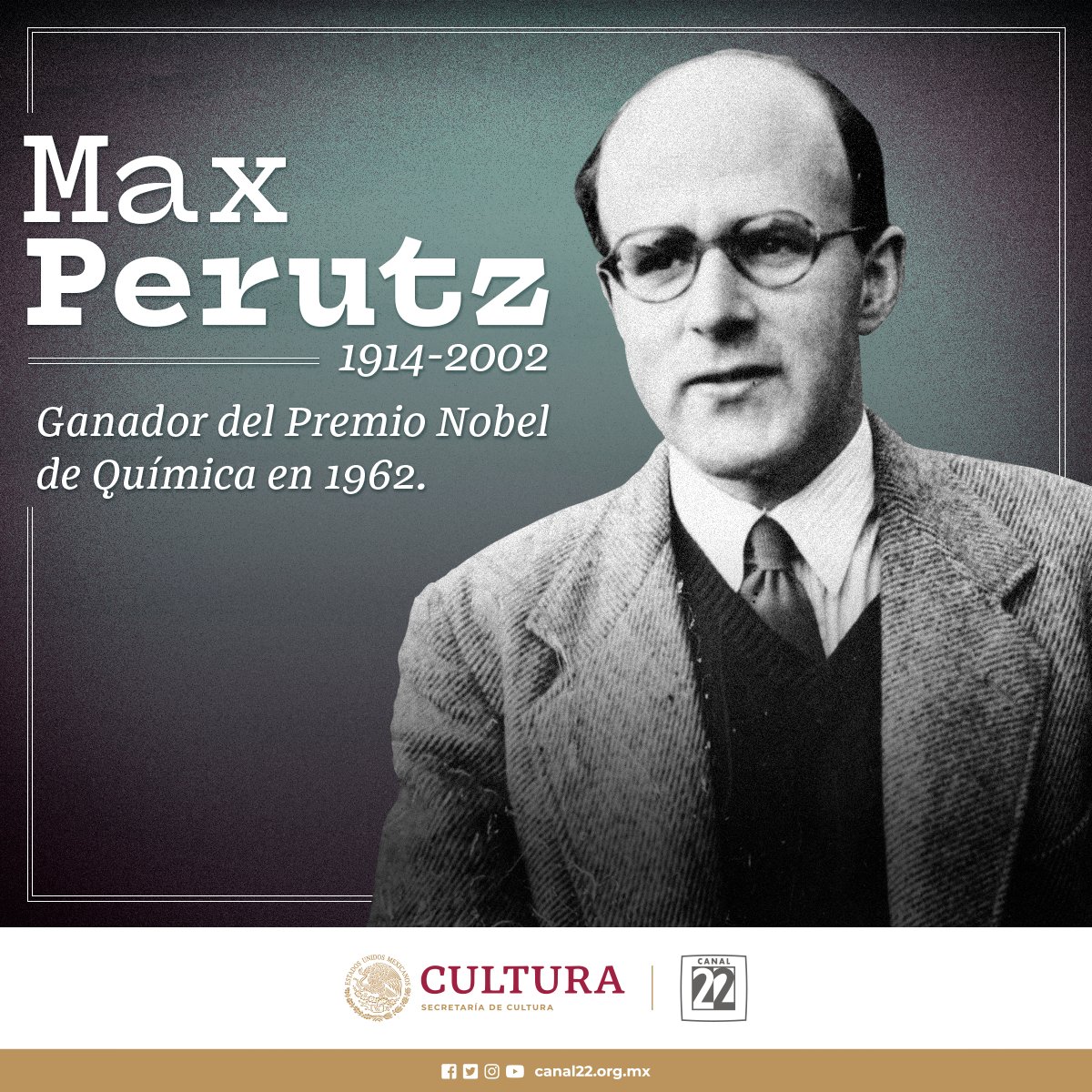#El22Recuerda a Max Perutz, una de las grandes figuras de la biología molecular moderna. Su principal contribución fue solucionar la estructura de la hemoglobina, la molécula que transporta oxígeno en el torrente sanguíneo. Ganador del Premio Nobel de Química en 1962.
