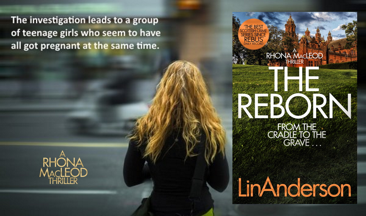 ★★★★★ THE REBORN 'An exceptionally clever and twisty book from Lin Anderson. One of my favourites' viewBook.at/TheReborn #CrimeFiction #Mystery #TartanNoir #LinAnderson #Thriller #CSI #Forensics #Kindle #BloodyScotland #IARTG #BookBoost #KU