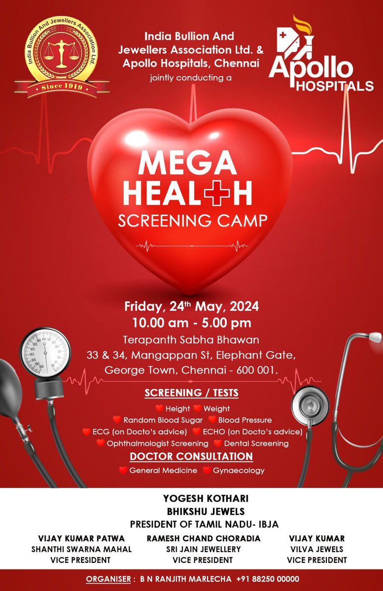 Dear Friends, I hope you are well. I am excited to invite you to a Mega Health Screening Camp organized by the India Bullion And Jewellers Association Ltd. and Apollo Hospitals, Chennai. **Event Details:** - **Date:** Friday, May 24th, 2024 - **Time:** 10:00 AM - 5:00 PM -