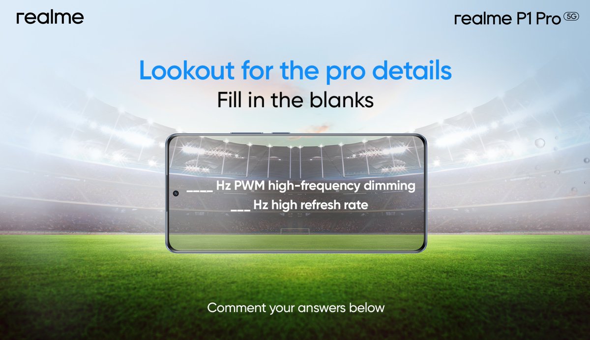 Watch carefully and match the power of #realmeP1Pro5G’s display by filling in the right answers. Comment below and answer using #realmeP1Pro5G Search here: bit.ly/3UJwrnK
