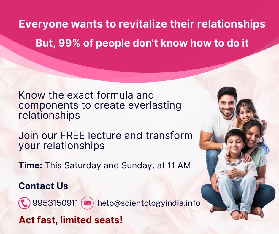 How to build Friendships that last.

Attend a FREE LECTURE on Sunday 19 May.
Contact us at 9654813124 to confirm your seat.

#goodrelationship
#communication
#relationship
#healthyrelationships
#marriage
#happyrelationship
#longlasting
meetup.com/scientologydel…