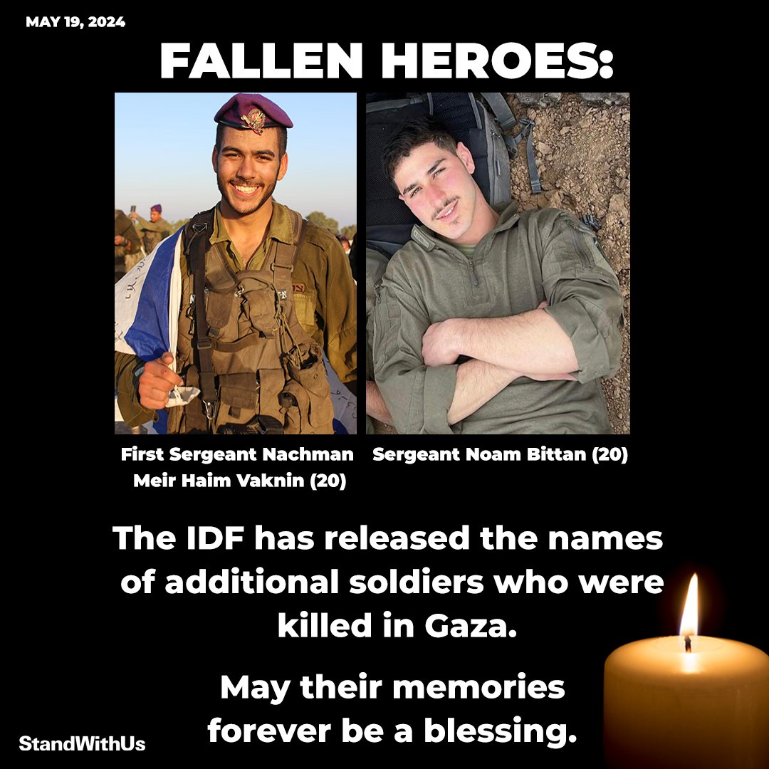 We are heartbroken to report on the deaths of 2 additional #IDF soldiers: First Sergeant Nachman Meir Haim Vaknin (20) and Sergeant Noam Bittan (20) were killed in #Gaza during this current operation against #Hamas terrorists. May the memories of these brave IDF soldiers forever