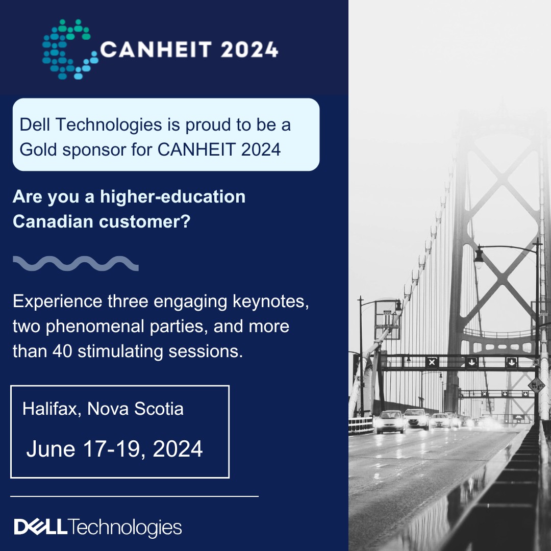 Dell Technologies is proud to be a Gold Sponsor at CANHEIT 2024 in Halifax, NS in June! 

Experience 3 engaging keynotes, 2 parties, and more than 40 stimulating sessions related to higher-education in Canada! 

Look for our booth Dell!

#iwork4dell #iwork4dell