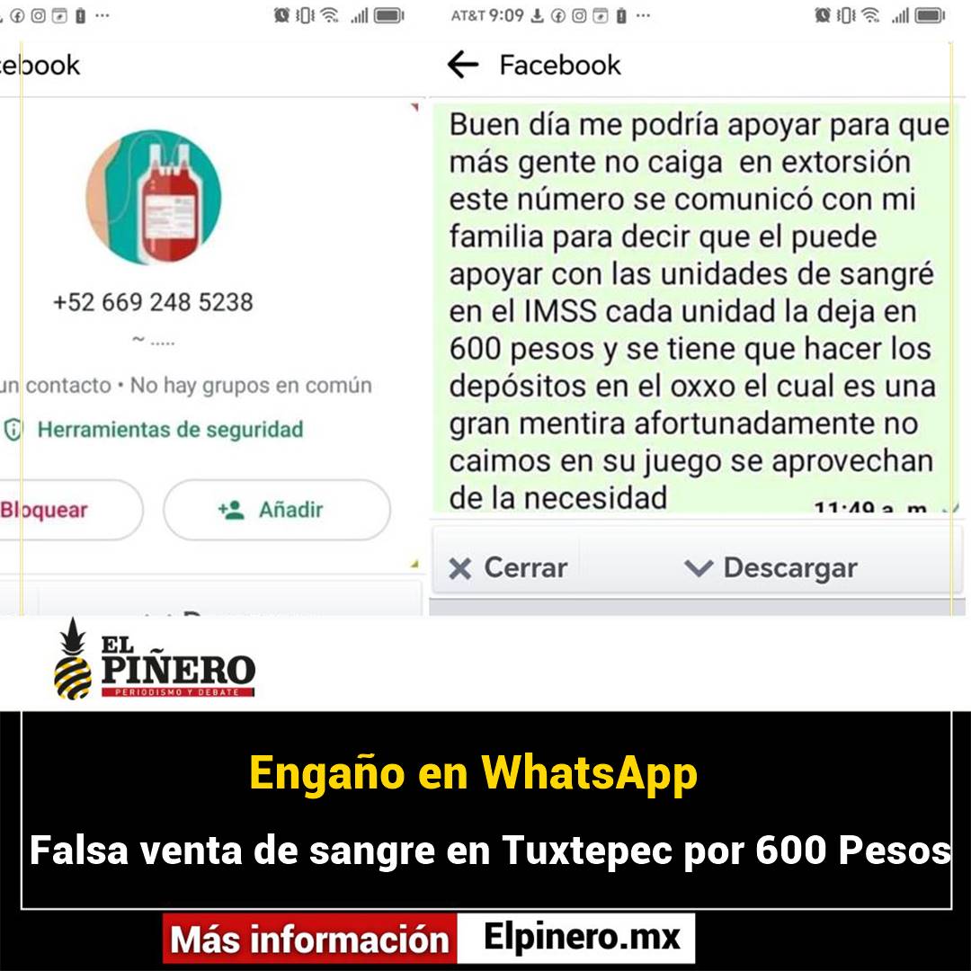 #RELEVANTE 🗣🆕 | Alertan por estafa en WhatsApp: en #Tuxtepec ofrecen a la venta sangre en 600 pesos, pero es un engaño, no caiga elpinero.mx/alertan-por-es…