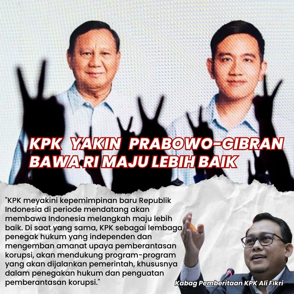 KPK Yakin Prabowo Gibran bawa Indonesia lebih baik dan maju.