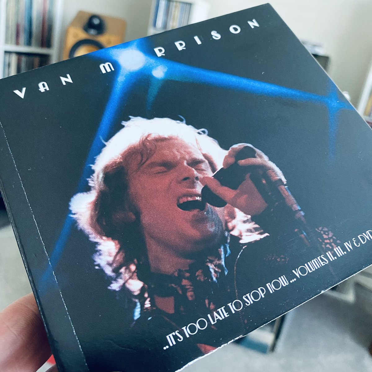 Listening to Van Morrison “It’s Too Late To Stop Now” Volumes II,III & IV May watch the DVD this evening
