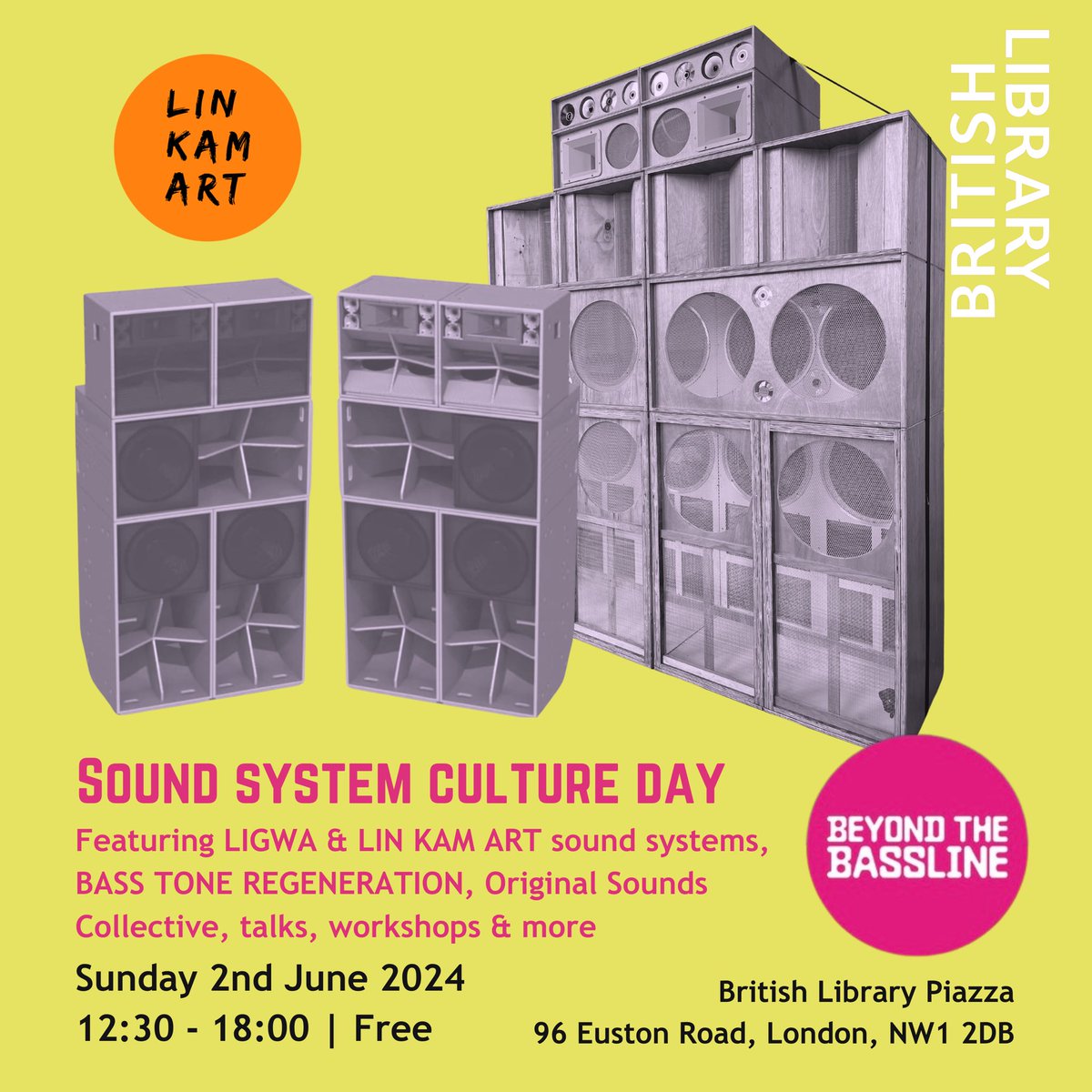 Sun 2 June ‘24 @Lin_Kam_Art SOUND SYSTEM CULTURE DAY @britishlibrary (12.30 - 18:00) - Part of Beyond the Bassline programming Free | Intergenerational - suitable for all ages British Library Piazza, 96 Euston Road London, NW1 2DB …hlibraryculturalevents.seetickets.com/event/sound-sy… #beyondthebassline