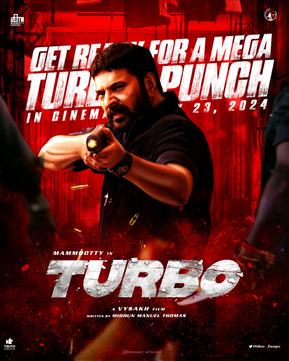 #Turbo ; Fanmade Design : ) GET READY FOR A TURBO PUNCH 👊🔥 #Mammootty 🌟 - #Vyshak 🔥 - #MidhunManuelThomas ✍🏻 #RajBShetty #MammoottyKampany #Mammootty #TurboFromMay23