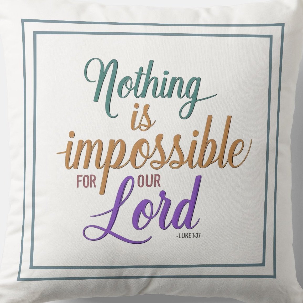 Nothing Is Impossible For Our Lord zazzle.com/nothing_is_imp… Luke 1-37 #Pillow #Blessing #JesusChrist #JesusSaves #Jesus #christian #spiritual #Homedecoration #uniquegift #giftideas #MothersDayGifts #giftformom #giftidea #HolySpirit #pillows #giftshop #giftsforher #giftsformom #god
