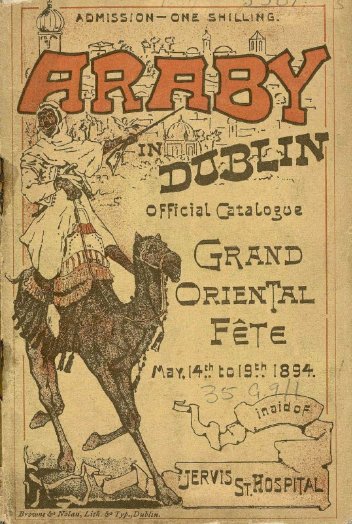 The Araby bazaar that inspired James Joyce's Dubliners story ended OTD in 1894.