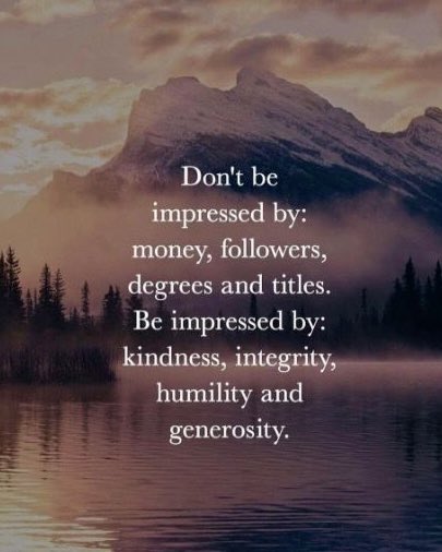 #GoodMorningEveryone #Kindness 🩷 #Integrity 💛 #Humility 💚 #Generosity 💜